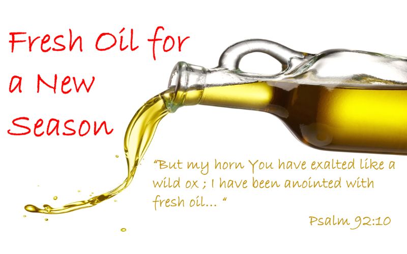 Fresh Oil for a New Season.